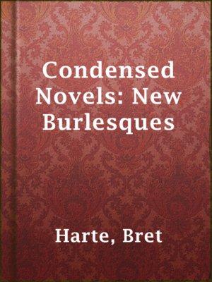 cover image of Condensed Novels: New Burlesques